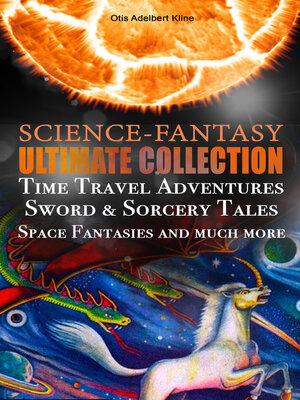 cover image of Science-Fantasy Ultimate Collection